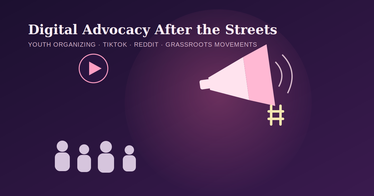 Stylized illustration of a megaphone, hashtag, and play button above a small crowd, representing digital advocacy